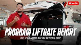 How to Set the Power Liftgate Height on Your 2025 Toyota Sequoia — 2025 Toyota Sequoia