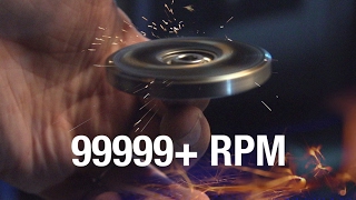 99999+ RPM Fidget Spinner Toy //Cause I Can