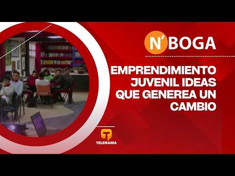 Emprendimiento juvenil ideas que generea un cambio