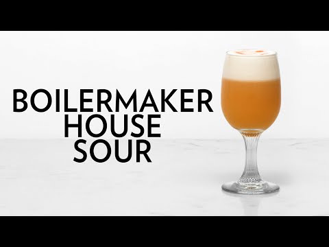 Boilermaker House Sour – The Educated Barfly