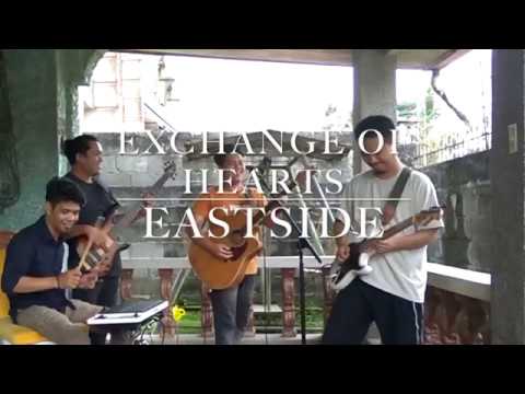 Exchange of Hearts - Cover Eastside Band