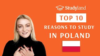 TOP 10 REASONS TO STUDY IN POLAND