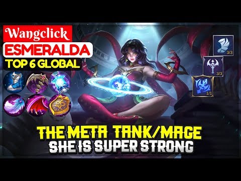 The Meta Tank/Mage, She Is Super Strong [ Top 6 Global Esmeralda ] Wangclick - Mobile Legends
