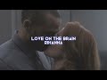 Love On The Brain Rihanna Edit Audio
