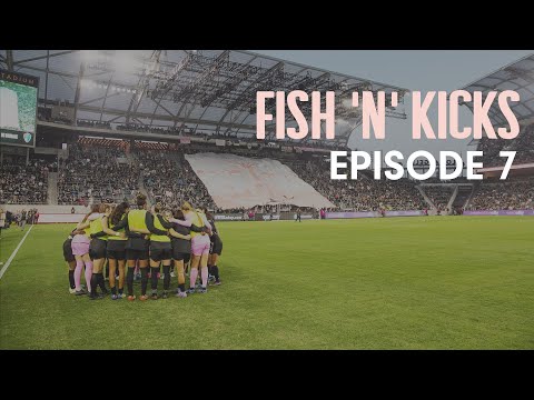 Fish ’N’ Kicks: Ep. 7: The Beginning