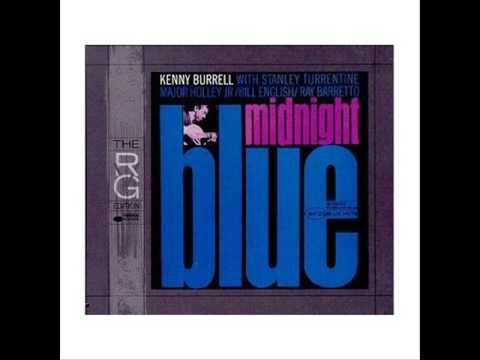 Kenny Burrell - Chitlins Con Carne