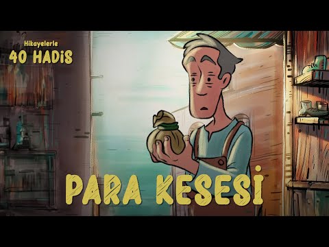 Hikayelerle 40 Hadis | Para kesesi - 34. Bölüm