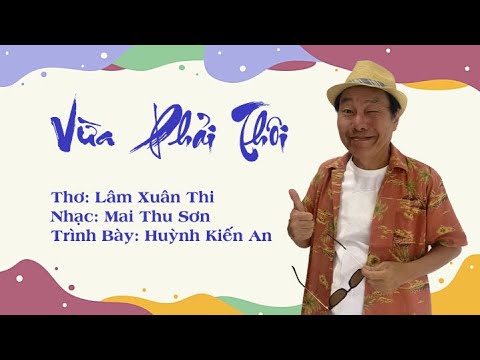 Thể hiện bởi Huỳnh Kiến Anh