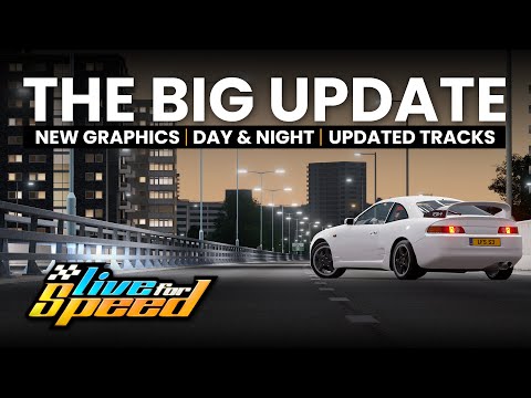 Live for Speed - The Big Update