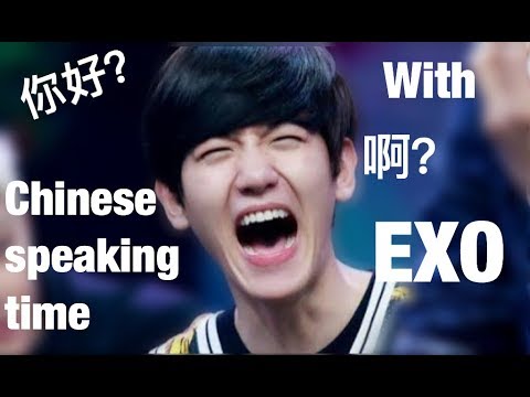 Chinese Speaking Time with EXO