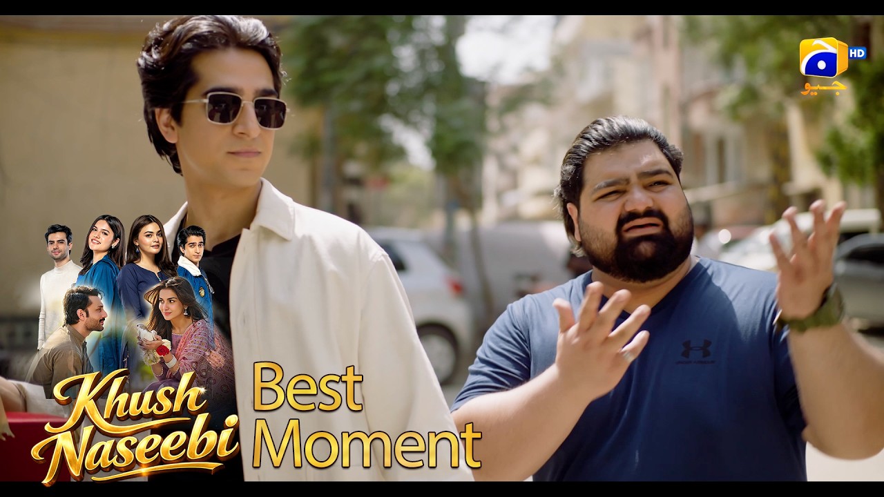 Khush Naseebi Episode 07 | 𝐁𝐞𝐬𝐭 𝐌𝐨𝐦𝐞𝐧𝐭 𝟎𝟐 | Tuba Anwar - Osama Tahir | Har Pal Geo