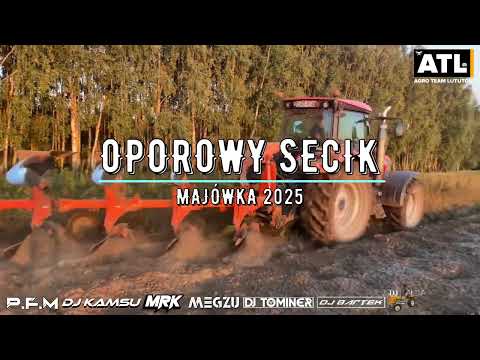 🚜⛔ OPOROWY SECIK ⛔🚜🌴MAJÓWKA🌴SKŁADANKA DLA ROLNIKÓW 🚜⛔ VOL.3🚜🌴MAJÓWKA  2025🌴@DJKAMSU12 @P.F.M