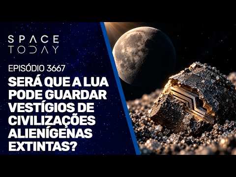 SERÁ QUE A LUA PODE GUARDAR VESTÍGIOS DE CIVILIZAÇÕES ALIENÍGENAS EXTINTAS?