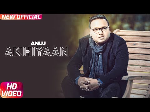 Akhiyaan — watch video