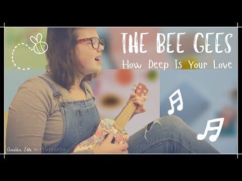 How Deep Is Your Love | Ukulele Cover