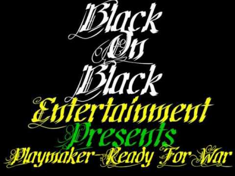 Ready For War Playmaker