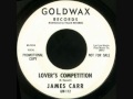 James Carr - Lover's Competition
