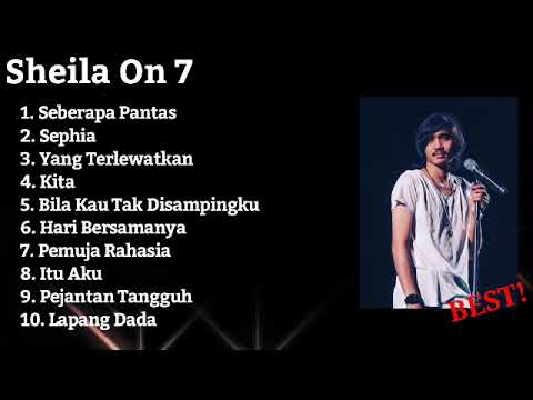 Sheila On 7 - Seberapa Pantas || Sephia || Album Terbaik #sheilaon7