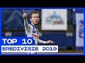 TOP 10 | Eredivisie 2019