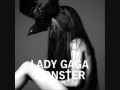 Lady GaGa - Monster