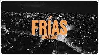 Frias Lyrics English Translation