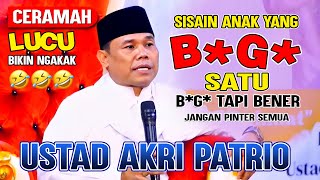 Download lagu LUCU PARAH CERAMAH USTAD AKRI PATRIO.... MINTA JAMAAH SISAIN ANAK YANG B*G* SATU JANGAN PINTER SEMUA mp3 Download lagu LUCU PARAH CERAMAH USTAD AKRI PATRIO.... MINTA JAMAAH SISAIN ANAK YANG B*G* SATU JANGAN PINTER SEMUA mp3