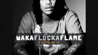 Waka Flocka Flame ft. P.Diddy - Oh Let's Do It (A-Trax Overdo It Remix)