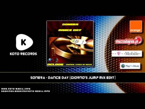 Sonera - Dance Day (Giorno's Jump Mix Edit)