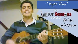 &quot;Night Time&quot; (Brian Wilson cover)