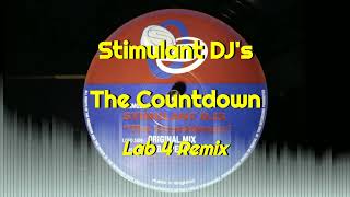 Stimulant DJ's  - The Countdown (Lab 4 Remix)