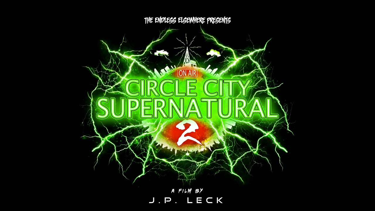 Circle City Supernatural 2 | Official Trailer