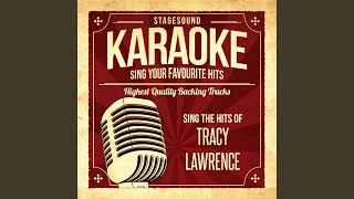 One Step Ahead Of The Storm (Originally Performed By Tracy Lawrence) (Karaoke Version)