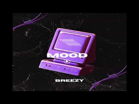 MOOD-BREEZY(OFFICIAL AUDIO)