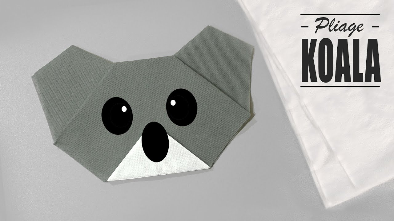 pliage serviette animaux koala origami