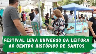 Festival leva amantes da leitura ao Centro Histórico de Santos
