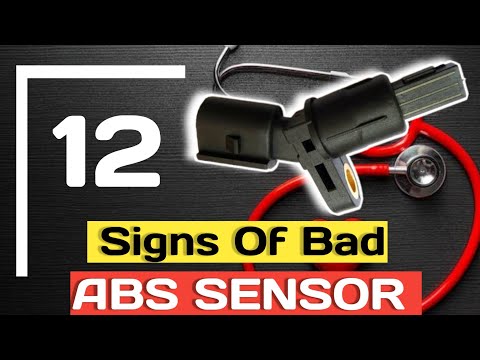 12 symptoms of bad ABS Sensor