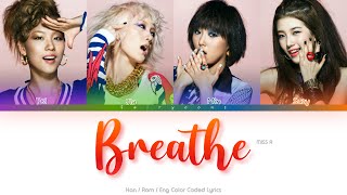 miss A (미쓰에이) Breathe Color Coded Lyrics (Han/Rom/Eng)