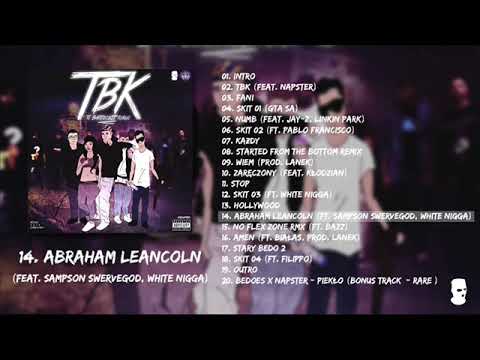14. BEDOES - ABRAHAM LEANCOLN (ft. $ampson Swervegod, White Nigga) (TBK Album)