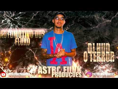 Automotivo dos Fluxos - Mc’s GW, Teteu e Levin (DJ Hud)