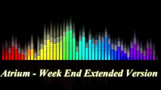 Atrium -  Week End Extended Version
