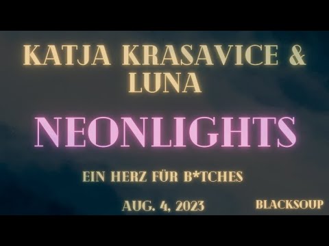 KATJA KRASAVICE x LUNA - NEONLIGHTS (Lyrics)