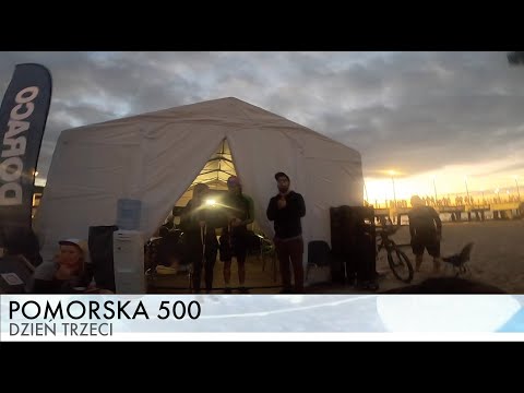 POMORSKA 500 | DZIEŃ 3.