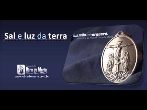 Sal E Luz - Ministério de Música Obra de Maria