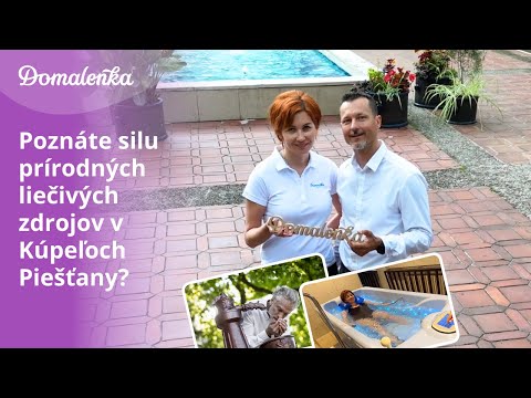 Kúpele Piešťany: Poznáte silu prírodných liečivých zdrojov týchto kúpeľov?