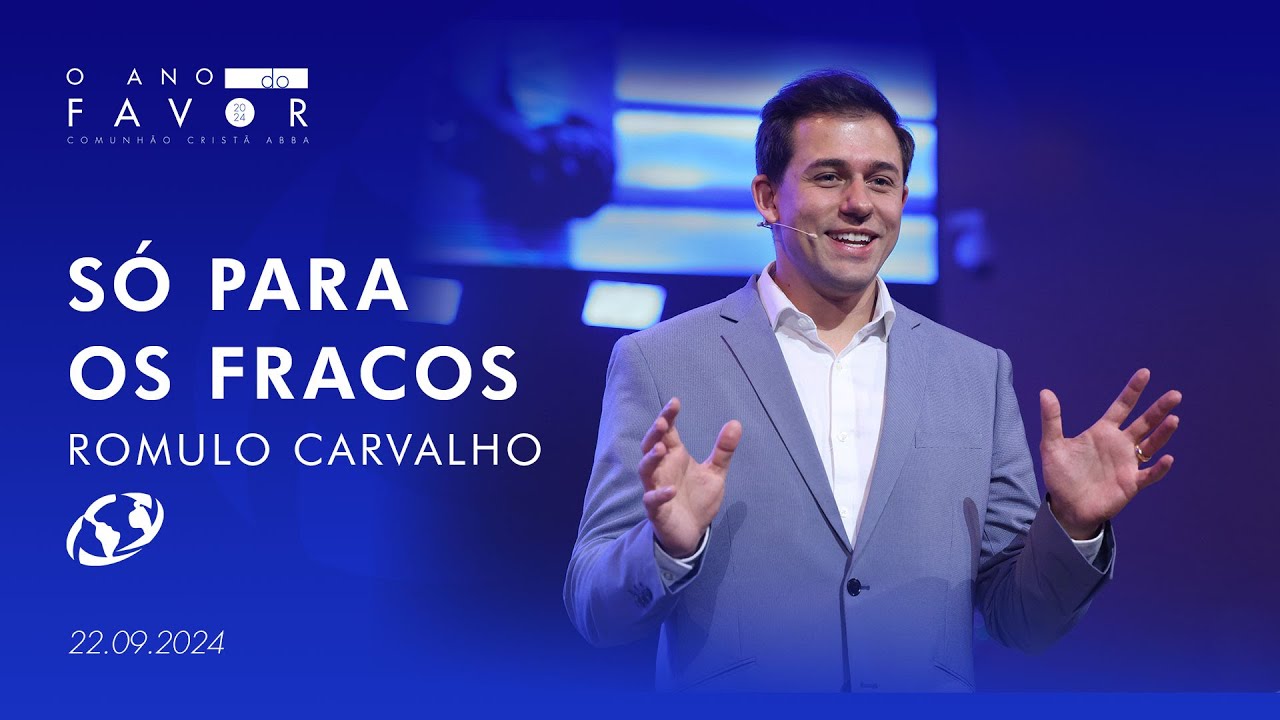 Só para os fracos - Romulo Carvalho