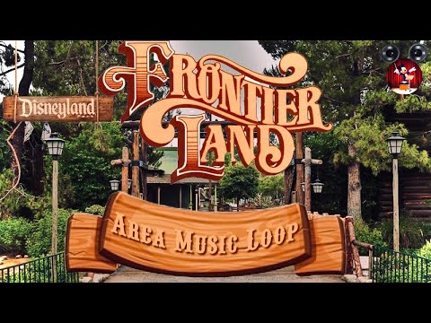 [NEW 2017] Frontierland Area Music Loop - Source Audio | Disneyland Park