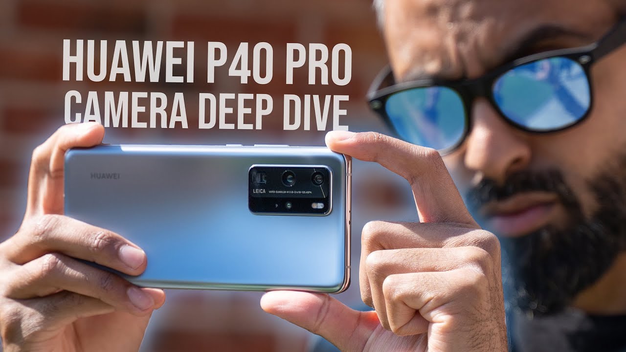 Huawei P40 Pro Camera Test & Deep Dive