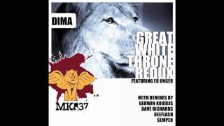 Dima feat. Ed Unger - Great White Throne (Gerwin Koudijs Remix)
