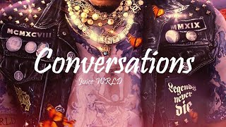 Juice WRLD - Conversations (Lyrics)