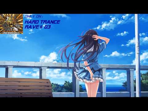 Steve Twain - Celebrate (Mysterio Club Mix) *HD FULL* ★ Hard Trance Rave #03 ★